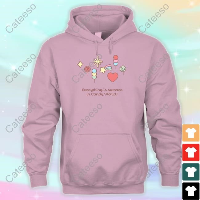 Joyride Sweets Merch Shop Everything Is Sweeter In Candy World Shirts