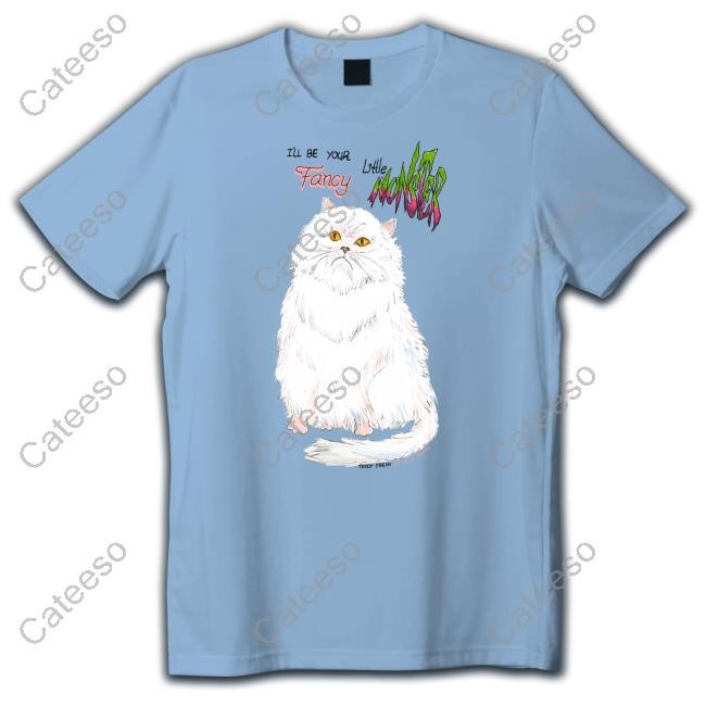 I'll Be Your Little Fancy Monster Shirt, Hoodie, Sweatshirt
