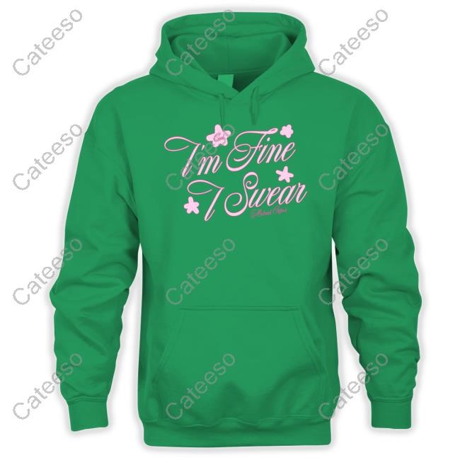 Cool I'm Fine I Swear T-Shirt